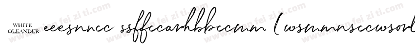 White Oleander (TrueType)字体转换